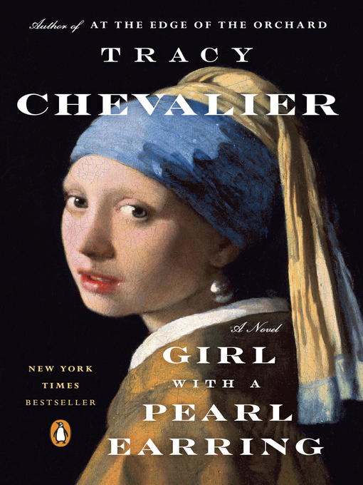 Détails du titre pour Girl with a Pearl Earring par Tracy Chevalier - Disponible